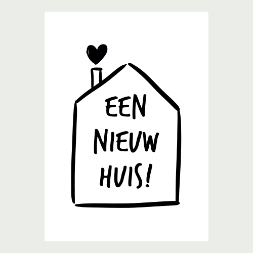 Een nieuw huis!